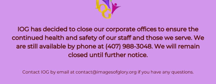 IOG Corporate Offices Closed